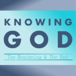 Knowing God - Don Gerrity